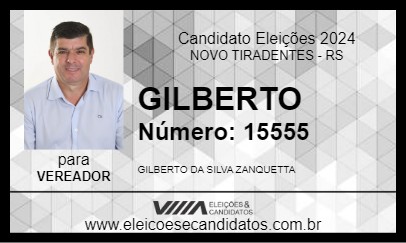 Candidato GILBERTO 2024 - NOVO TIRADENTES - Eleições