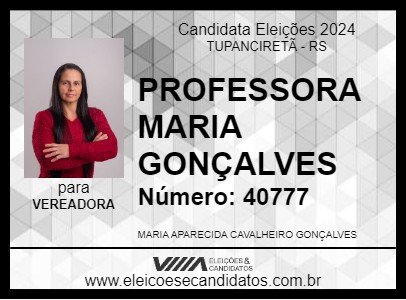 Candidato PROFESSORA MARIA GONÇALVES 2024 - TUPANCIRETÃ - Eleições