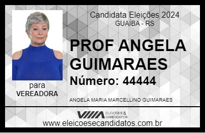 Candidato PROF ANGELA GUIMARAES 2024 - GUAÍBA - Eleições