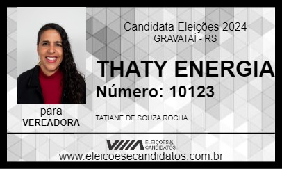 Candidato THATY ENERGIA 2024 - GRAVATAÍ - Eleições