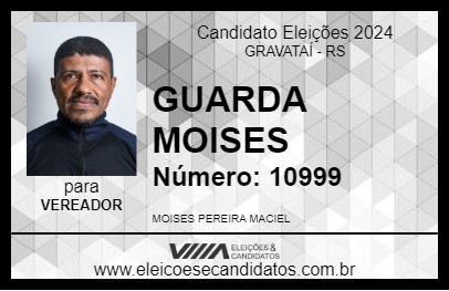 Candidato GUARDA MOISES 2024 - GRAVATAÍ - Eleições