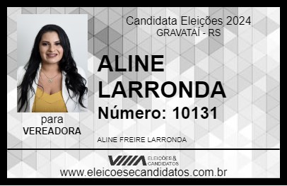 Candidato ALINE LARRONDA 2024 - GRAVATAÍ - Eleições