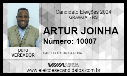 Candidato ARTUR JOINHA 2024 - GRAVATAÍ - Eleições