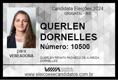 Candidato QUERLEN DORNELLES 2024 - GRAVATAÍ - Eleições