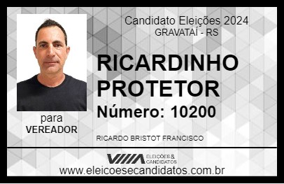 Candidato RICARDINHO PROTETOR 2024 - GRAVATAÍ - Eleições