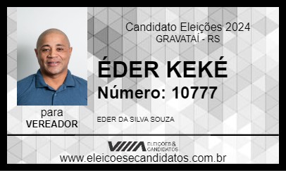 Candidato ÉDER KEKÉ 2024 - GRAVATAÍ - Eleições