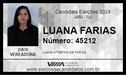 Candidato LUANA FARIAS 2024 - JARI - Eleições