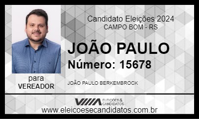 Candidato JOÃO PAULO 2024 - CAMPO BOM - Eleições