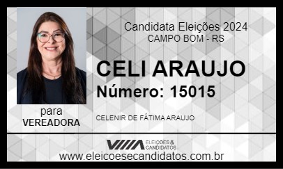 Candidato CELI ARAUJO 2024 - CAMPO BOM - Eleições