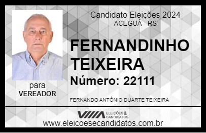 Candidato FERNANDINHO TEIXEIRA 2024 - ACEGUÁ - Eleições