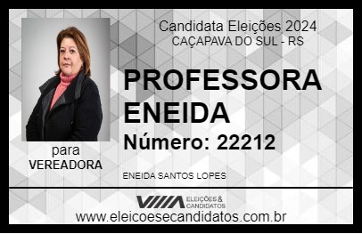 Candidato PROFESSORA ENEIDA 2024 - CAÇAPAVA DO SUL - Eleições