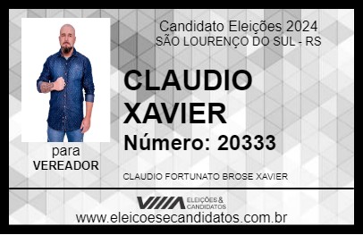 Candidato CLAUDIO XAVIER 2024 - SÃO LOURENÇO DO SUL - Eleições