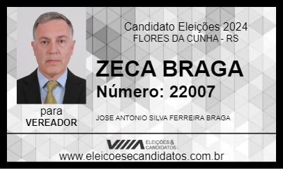 Candidato ZECA BRAGA 2024 - FLORES DA CUNHA - Eleições