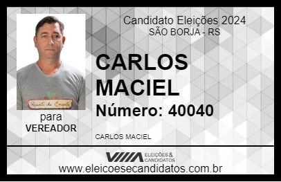 Candidato CARLOS MACIEL 2024 - SÃO BORJA - Eleições