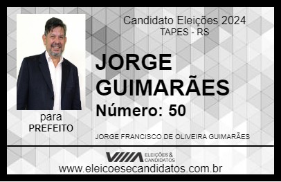 Candidato JORGE GUIMARÃES 2024 - TAPES - Eleições