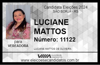 Candidato LUCIANE MATTOS 2024 - SÃO BORJA - Eleições