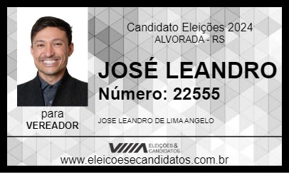 Candidato JOSÉ LEANDRO 2024 - ALVORADA - Eleições