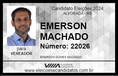 Candidato EMERSON MACHADO 2024 - ALVORADA - Eleições