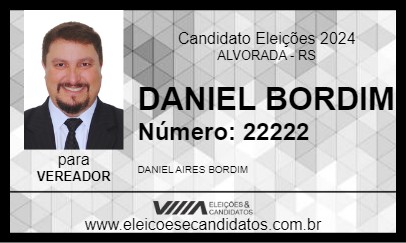 Candidato DANIEL BORDIM 2024 - ALVORADA - Eleições