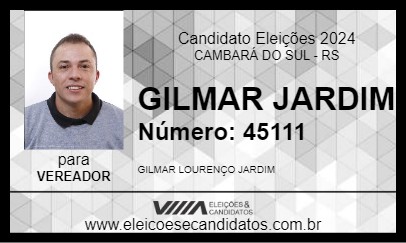 Candidato GILMAR JARDIM 2024 - CAMBARÁ DO SUL - Eleições