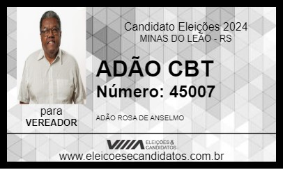 Candidato ADÃO CBT 2024 - MINAS DO LEÃO - Eleições