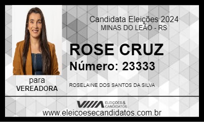 Candidato ROSE CRUZ 2024 - MINAS DO LEÃO - Eleições