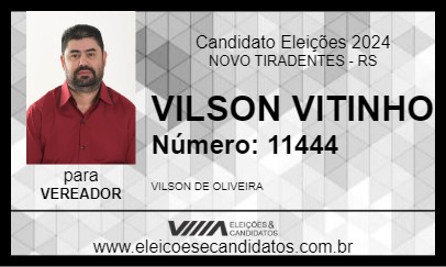 Candidato VILSON VITINHO 2024 - NOVO TIRADENTES - Eleições