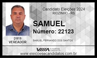 Candidato SAMUEL 2024 - RIOZINHO - Eleições