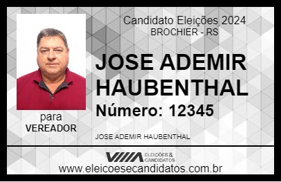 Candidato JOSE ADEMIR HAUBENTHAL 2024 - BROCHIER - Eleições