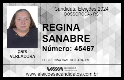 Candidato REGINA SANABRE 2024 - BOSSOROCA - Eleições