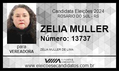 Candidato ZELIA MULLER 2024 - ROSÁRIO DO SUL - Eleições