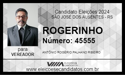 Candidato ROGERINHO 2024 - SÃO JOSÉ DOS AUSENTES - Eleições