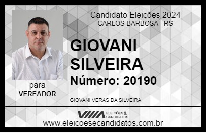 Candidato GIOVANI SILVEIRA 2024 - CARLOS BARBOSA - Eleições