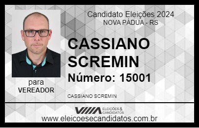 Candidato CASSIANO SCREMIN 2024 - NOVA PÁDUA - Eleições