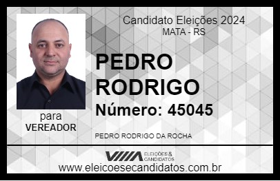 Candidato PEDRO RODRIGO 2024 - MATA - Eleições