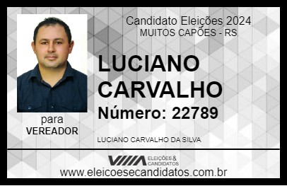 Candidato LUCIANO CARVALHO 2024 - MUITOS CAPÕES - Eleições