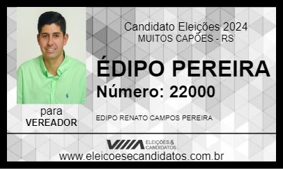 Candidato ÉDIPO PEREIRA 2024 - MUITOS CAPÕES - Eleições