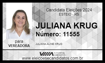 Candidato JULIANA KRUG 2024 - ESTEIO - Eleições