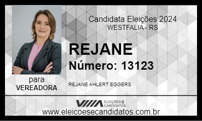 Candidato REJANE 2024 - WESTFALIA - Eleições