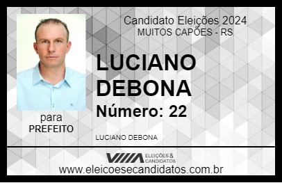 Candidato LUCIANO DEBONA 2024 - MUITOS CAPÕES - Eleições