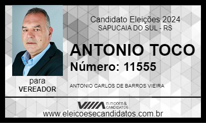 Candidato ANTONIO TOCO 2024 - SAPUCAIA DO SUL - Eleições