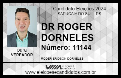 Candidato DR ROGER DORNELES 2024 - SAPUCAIA DO SUL - Eleições