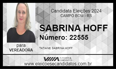 Candidato SABRINA HOFF 2024 - CAMPO BOM - Eleições