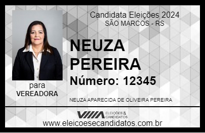 Candidato NEUZA PEREIRA 2024 - SÃO MARCOS - Eleições