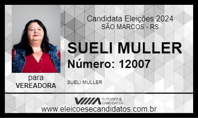 Candidato SUELI MULLER 2024 - SÃO MARCOS - Eleições