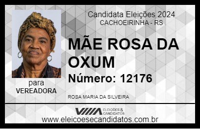 Candidato MÃE ROSA DA OXUM 2024 - CACHOEIRINHA - Eleições