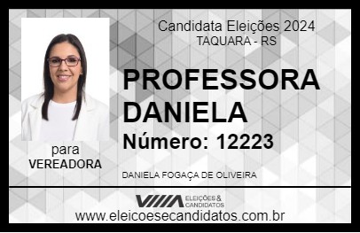 Candidato PROF DANI FOGAÇA 2024 - TAQUARA - Eleições