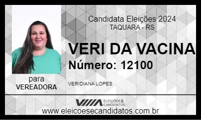 Candidato VERI DA VACINA 2024 - TAQUARA - Eleições