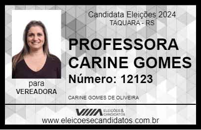 Candidato PROF CARINE GOMES 2024 - TAQUARA - Eleições