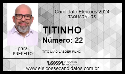 Candidato TITINHO 2024 - TAQUARA - Eleições